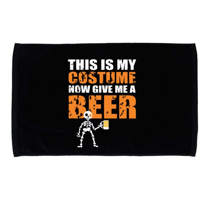 This Is My Costume Now Give Me A Beer Halloween Design Microfiber Hand Towel