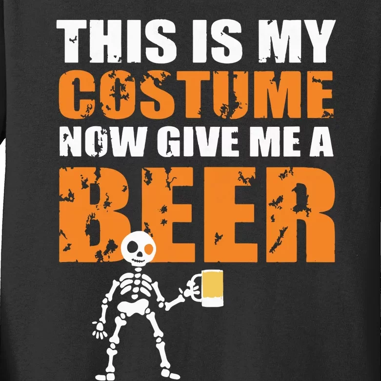 This Is My Costume Now Give Me A Beer Halloween Design Kids Long Sleeve Shirt