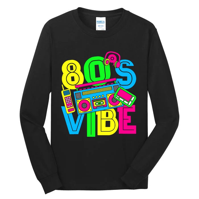 This Is My 80S Vibe 1980s Fashion 80s 90s Outfit Party Tall Long Sleeve T-Shirt