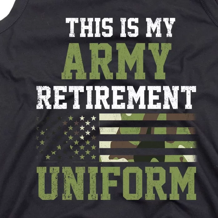 This Is My Army Retirement Uniform Tank Top