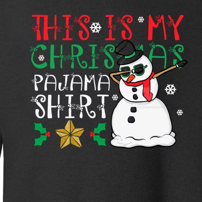 This Is My Christmas Pajama Holiday Toddler Sweatshirt