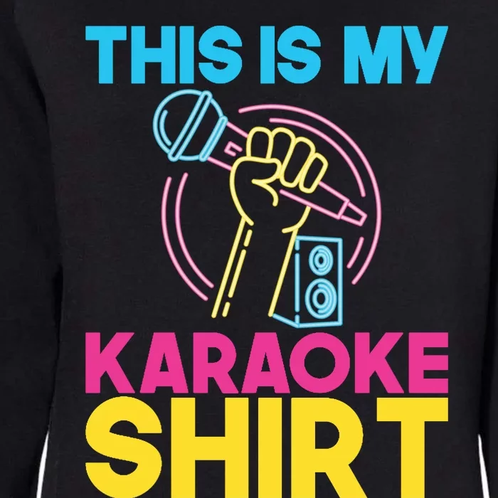 This Is My Karaoke Microphone Singing Lover Hoodie Womens California Wash Sweatshirt