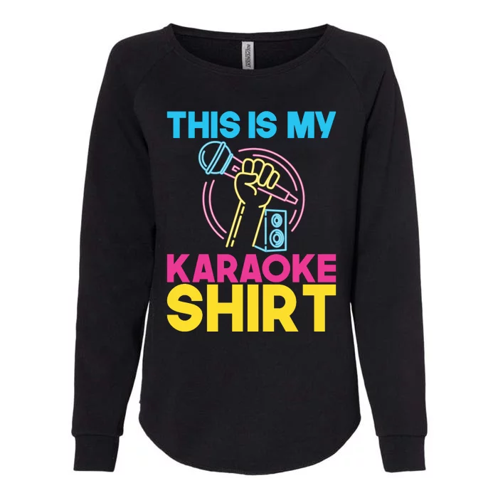 This Is My Karaoke Microphone Singing Lover Hoodie Womens California Wash Sweatshirt