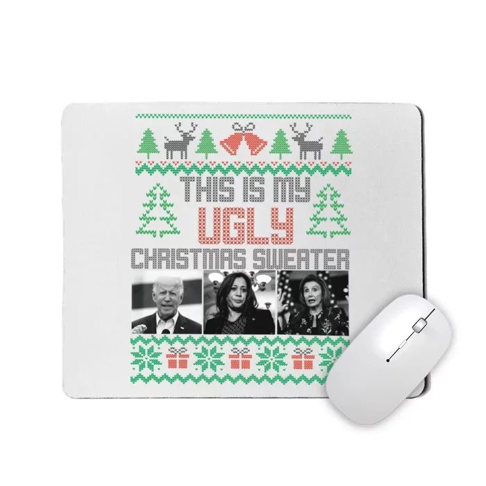 This Is My Ugly Christmas Sweater Funny Anti Biden FJB Mousepad