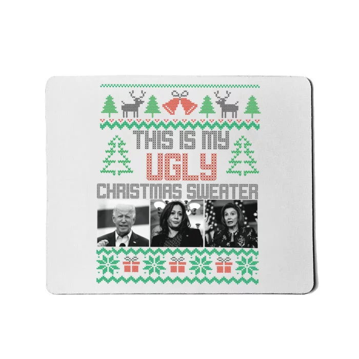 This Is My Ugly Christmas Sweater Funny Anti Biden FJB Mousepad