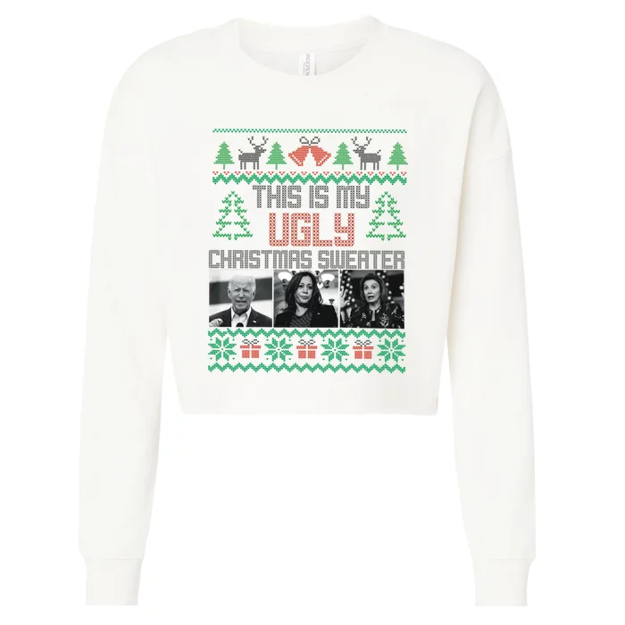 This Is My Ugly Christmas Sweater Funny Anti Biden FJB Cropped Pullover Crew