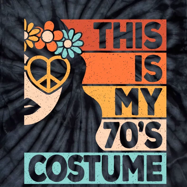 This Is My 70s Costume 70s Disco 1970s 70s Outfit Tie-Dye T-Shirt