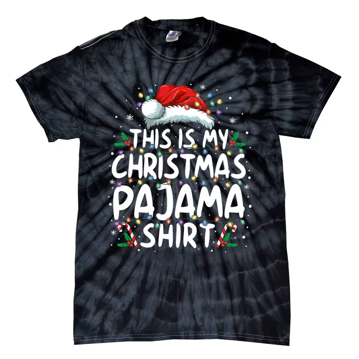 This Is My Christmas Pajama Funny Xmas Pjs Tie-Dye T-Shirt