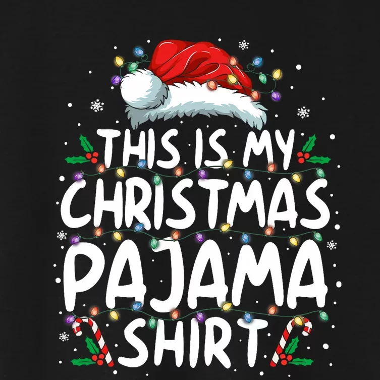 This Is My Christmas Pajama Funny Xmas Pjs Women's Crop Top Tee