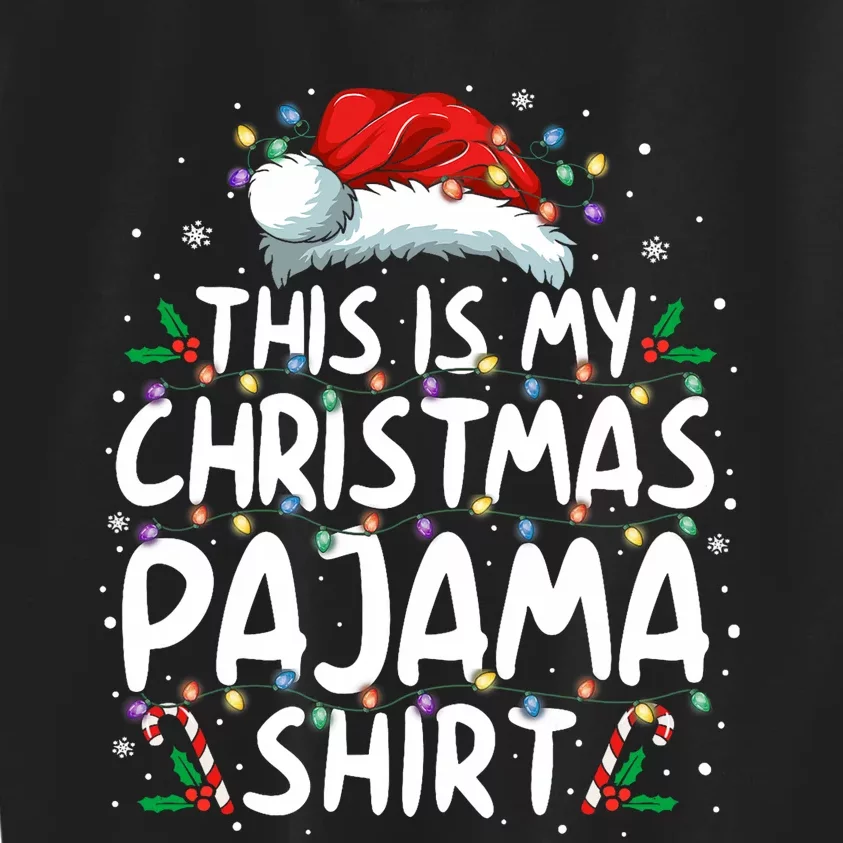 This Is My Christmas Pajama Funny Xmas Pjs Kids Sweatshirt