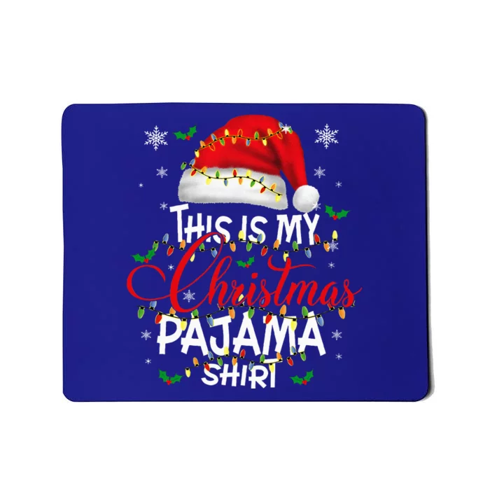 This Is My Christmas Pajama Lights Mousepad