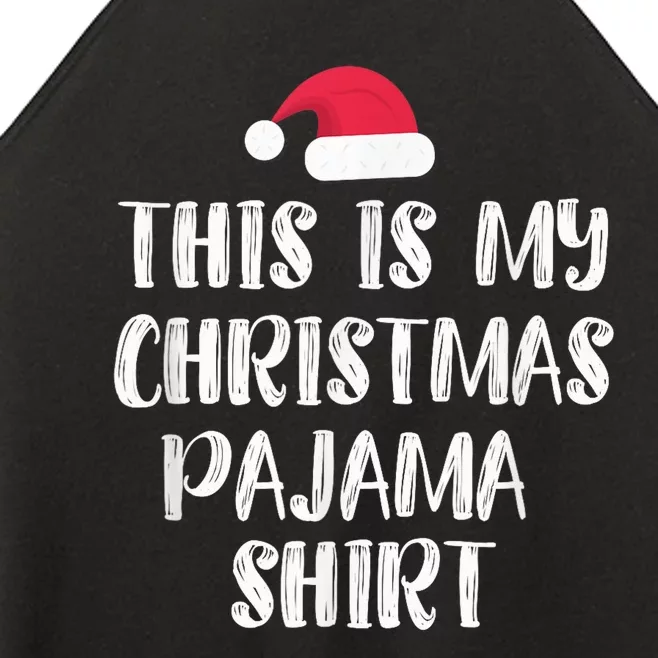 This Is My Christmas Pajama Shirt - Funny Christmass Women’s Perfect Tri Rocker Tank