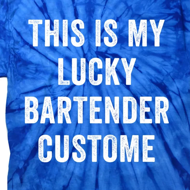 This Is My Lucky Bartender Costume St Patty's Bar Meaningful Gift Tie-Dye T-Shirt