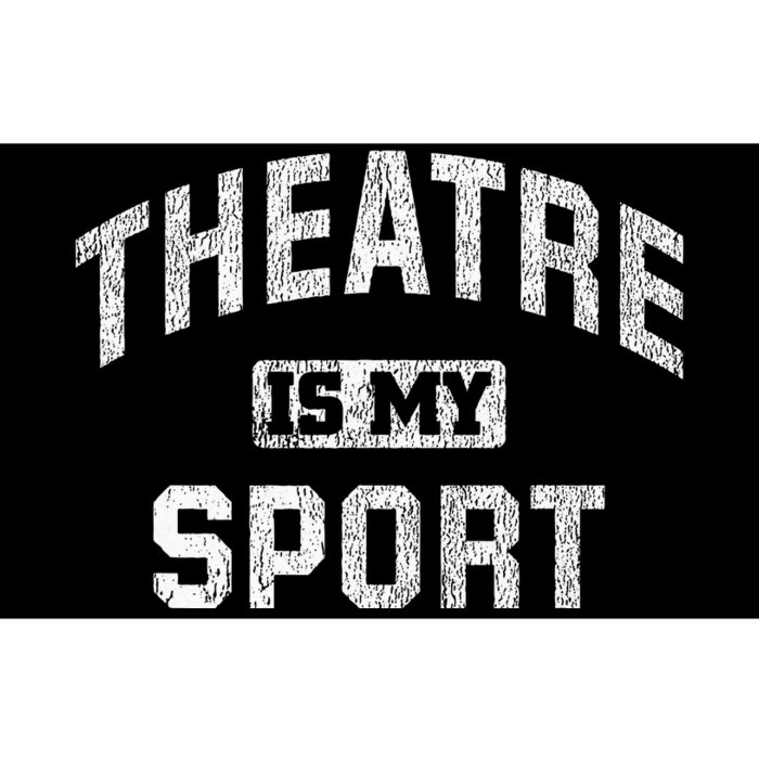 Theatre Is My Sport Theatre Quote Funny Thespian Gift Bumper Sticker