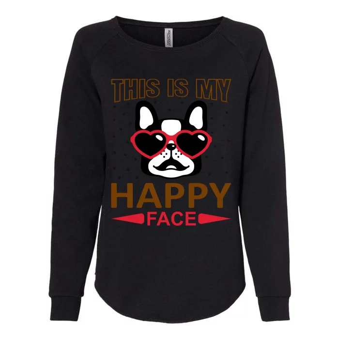 This Is My Happy Face Womens California Wash Sweatshirt