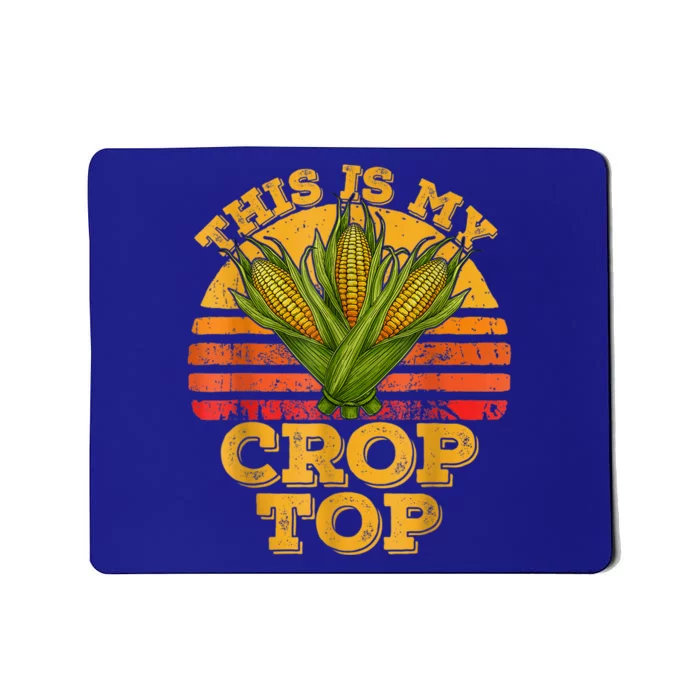 This Is My Crop Top Funny Farmer Farming Corn Lover Retro Mousepad