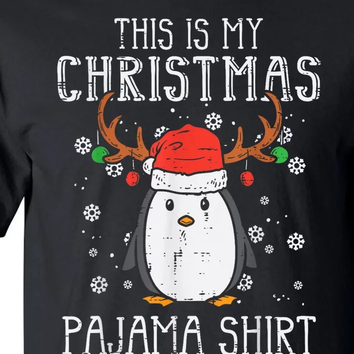 This Is My Christmas Pajama Shirt Penguin Xmas Tall T-Shirt