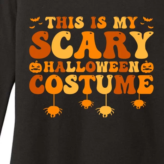 This Is My Scary Halloween Costume Gift Womens CVC Long Sleeve Shirt