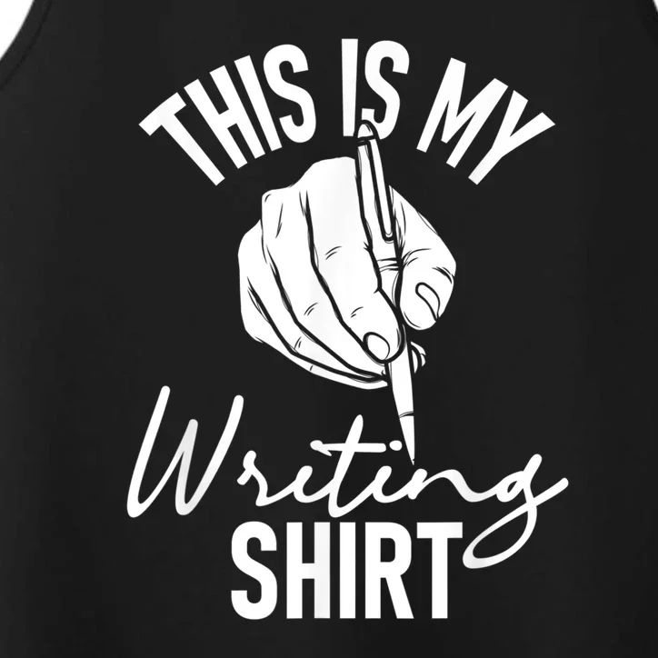 This Is My Writing Poet Author Literature Performance Tank