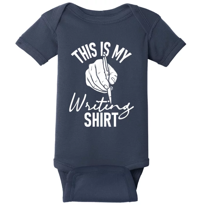 This Is My Writing Poet Author Literature Baby Bodysuit