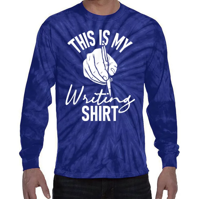 This Is My Writing Poet Author Literature Tie-Dye Long Sleeve Shirt