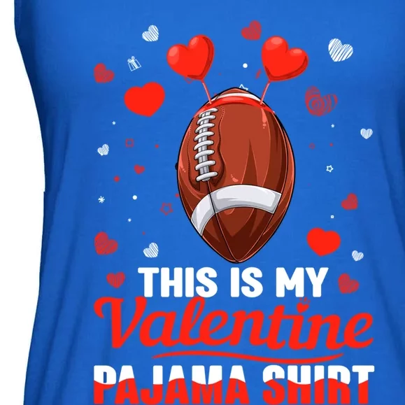 This Is My Valentine Pajama Funny Gift Headband Football Players Gift Ladies Essential Flowy Tank