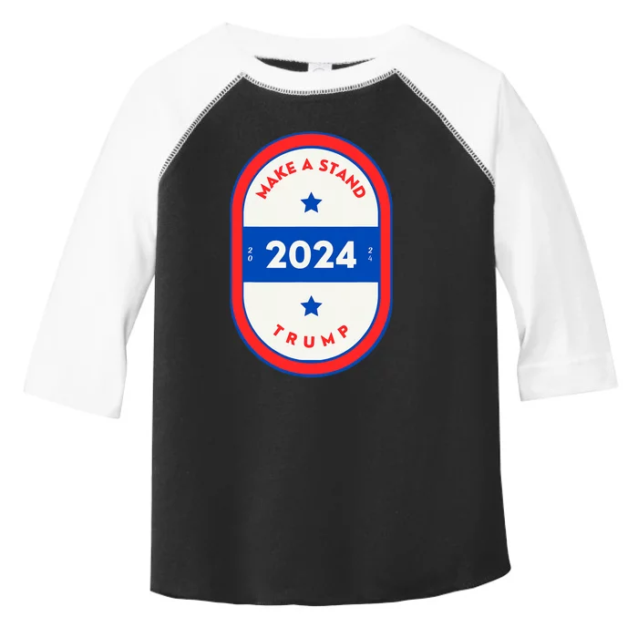 Trump It Make A Stand 2024 Trump Toddler Fine Jersey T-Shirt