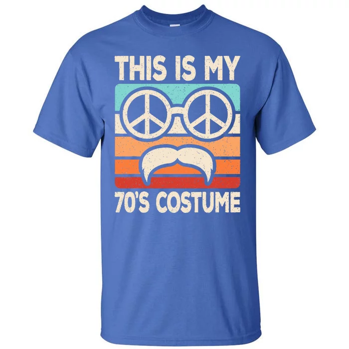 This Is My 70s Costume 70s Style Disco Party 70s Outfit Tall T-Shirt