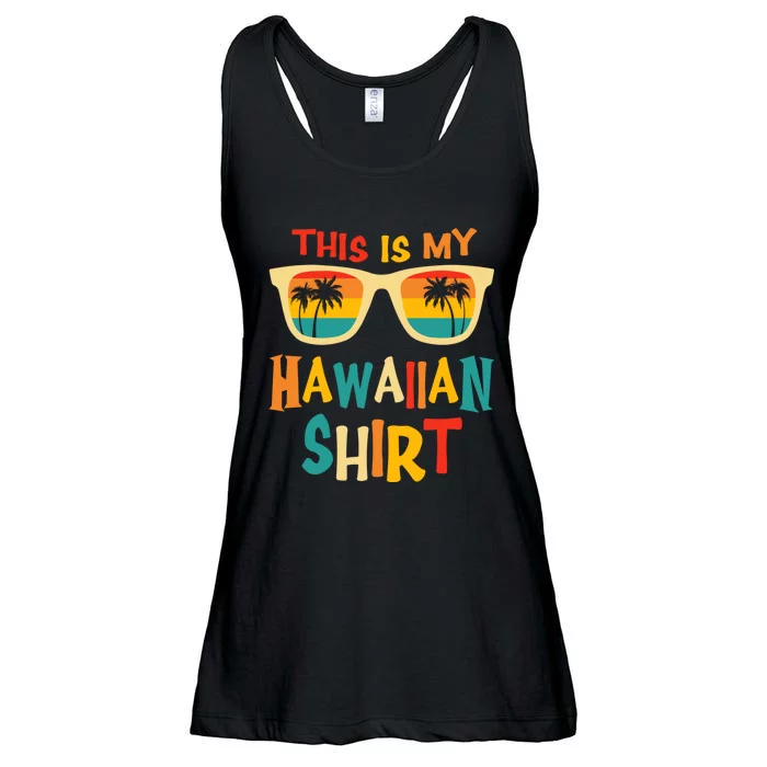 This Is My Hawaiian Tee Tropical Luau Costume Party Hawaii Ladies Essential Flowy Tank