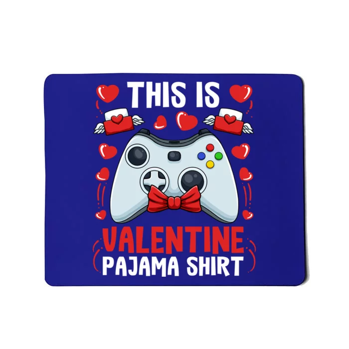 This Is My Valentine Pajama Great Gift Videogame Controller Gamer Meaningful Gif Mousepad