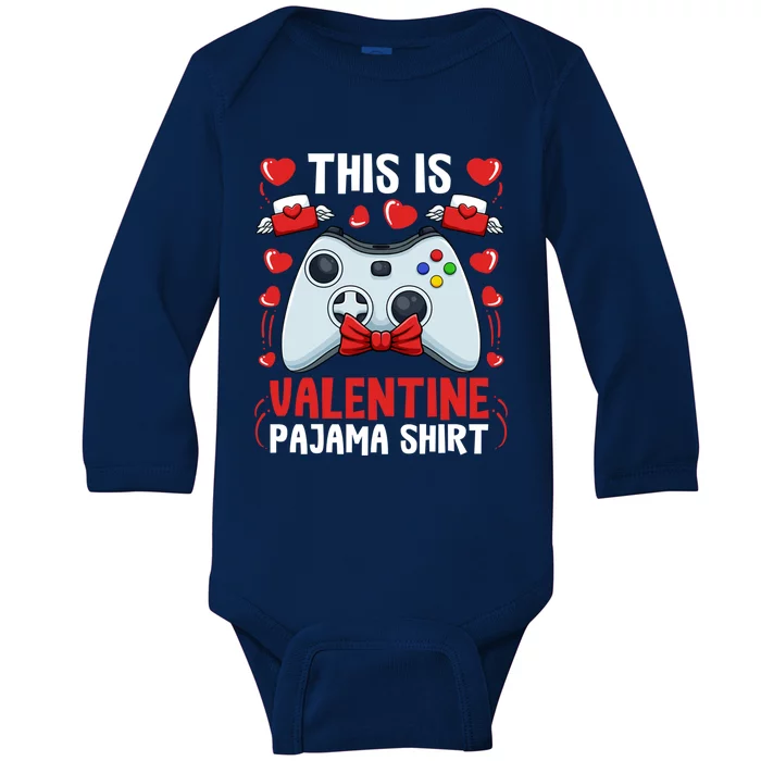 This Is My Valentine Pajama Great Gift Videogame Controller Gamer Meaningful Gif Baby Long Sleeve Bodysuit