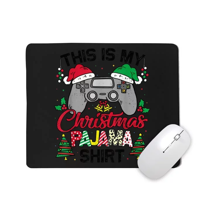 This Is My Christmas Pajama Gamer Shirt Christmas Gaming Mousepad