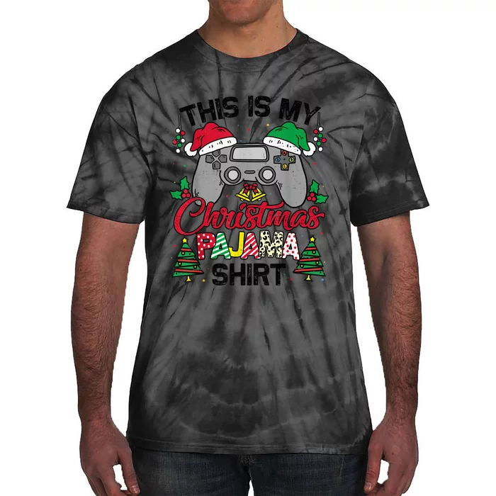 This Is My Christmas Pajama Gamer Shirt Christmas Gaming Tie-Dye T-Shirt