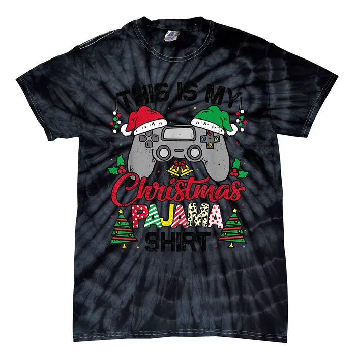 This Is My Christmas Pajama Gamer Shirt Christmas Gaming Tie-Dye T-Shirt