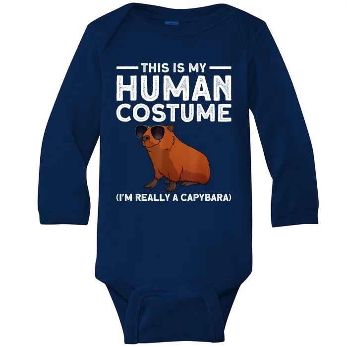 This Is My Human Costume I Am Really A Capybara Baby Long Sleeve Bodysuit