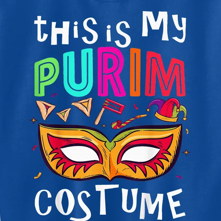 This Is My Purim Costume Kids Sweatshirt