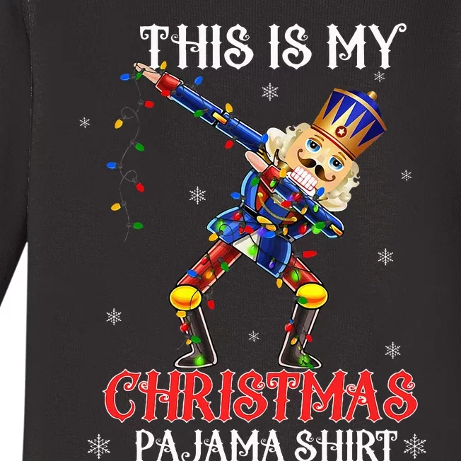 This Is My Christmas Pajama Dabbing Nutcracker Baby Long Sleeve Bodysuit