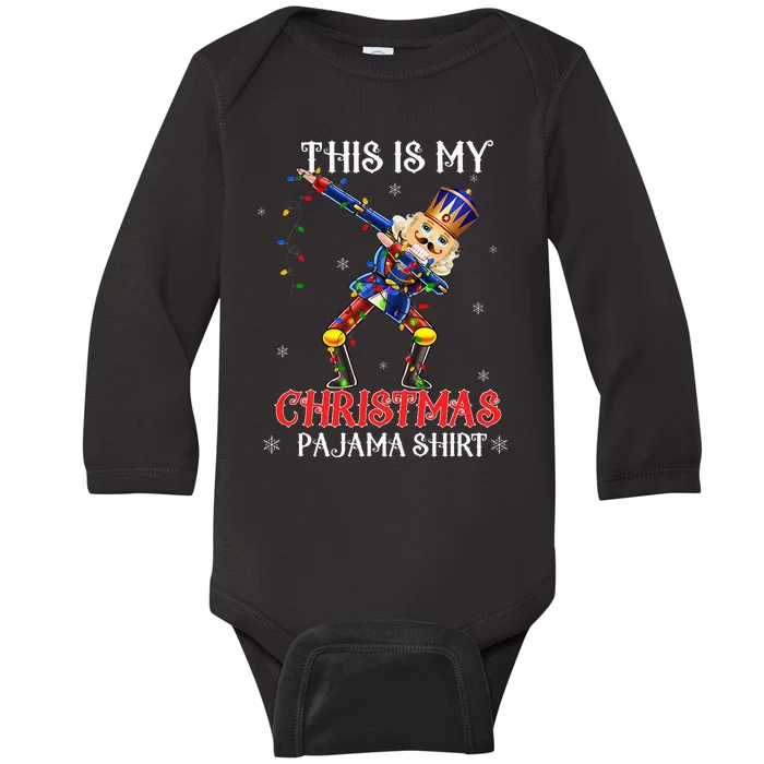 This Is My Christmas Pajama Dabbing Nutcracker Baby Long Sleeve Bodysuit