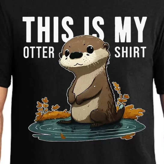 This Is My Otter Otterly Funny Animal Humor Pajama Set