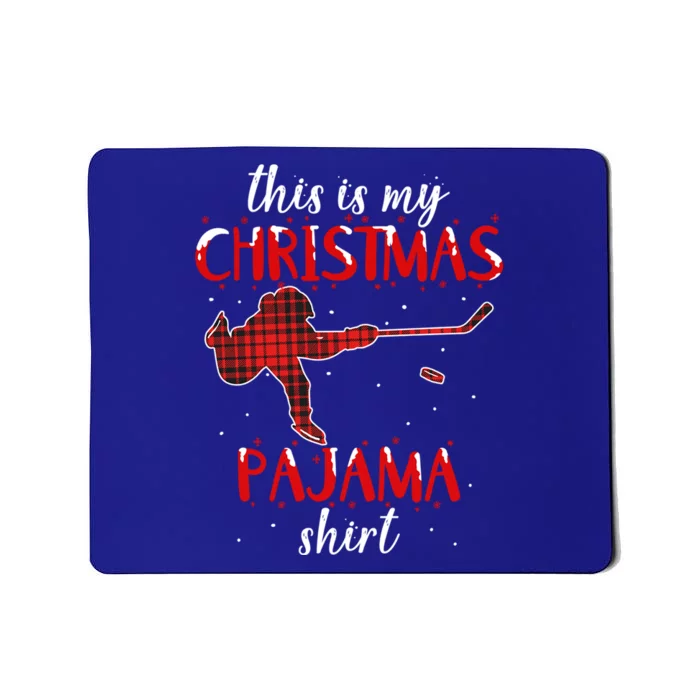 This Is My Christmas Pajama Funny Ice Hockey Cute Gift Mousepad