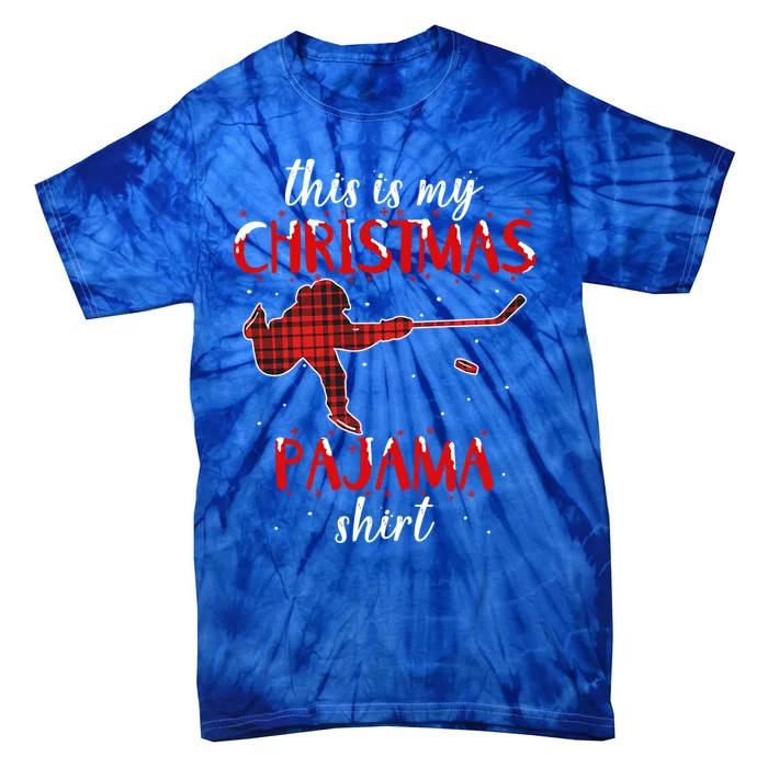 This Is My Christmas Pajama Funny Ice Hockey Cute Gift Tie-Dye T-Shirt