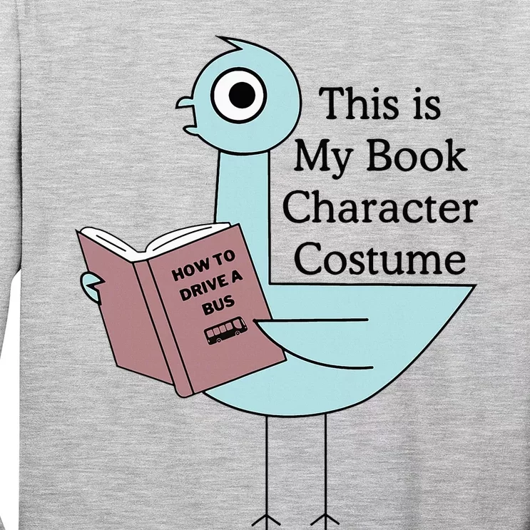 This Is My Book Character Costume Pigeon Reading Long Sleeve Shirt