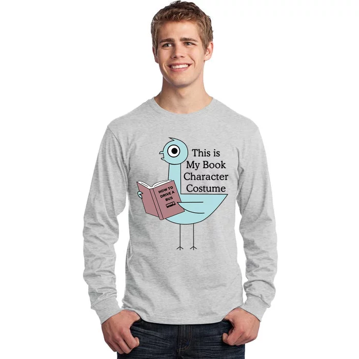 This Is My Book Character Costume Pigeon Reading Tall Long Sleeve T-Shirt