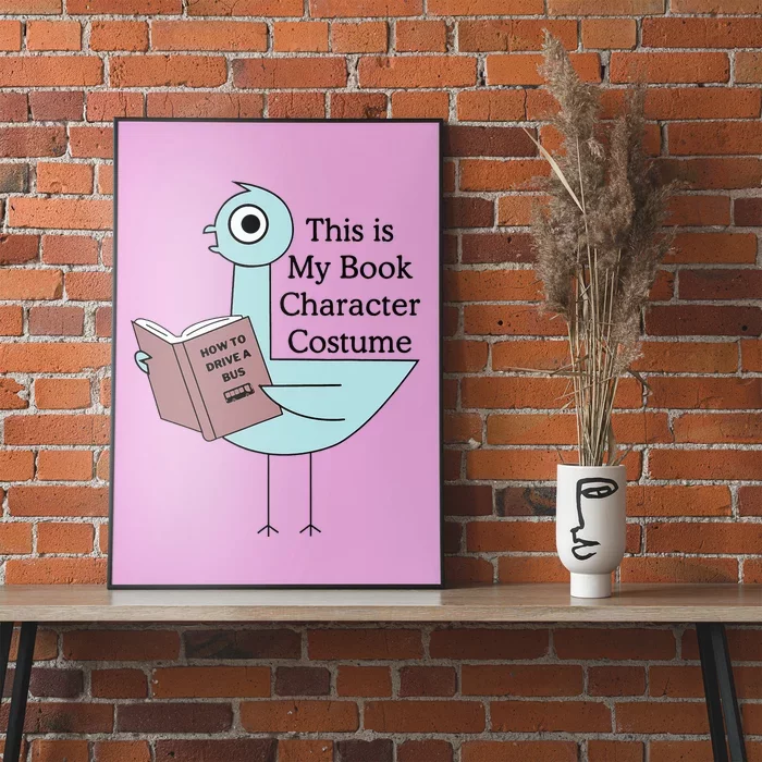 This Is My Book Character Costume Pigeon Reading Poster