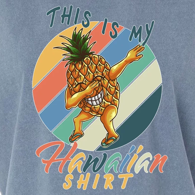 This Is My Hawaiian Shirt Retro Dabbing Pineapple Garment-Dyed Women's Muscle Tee