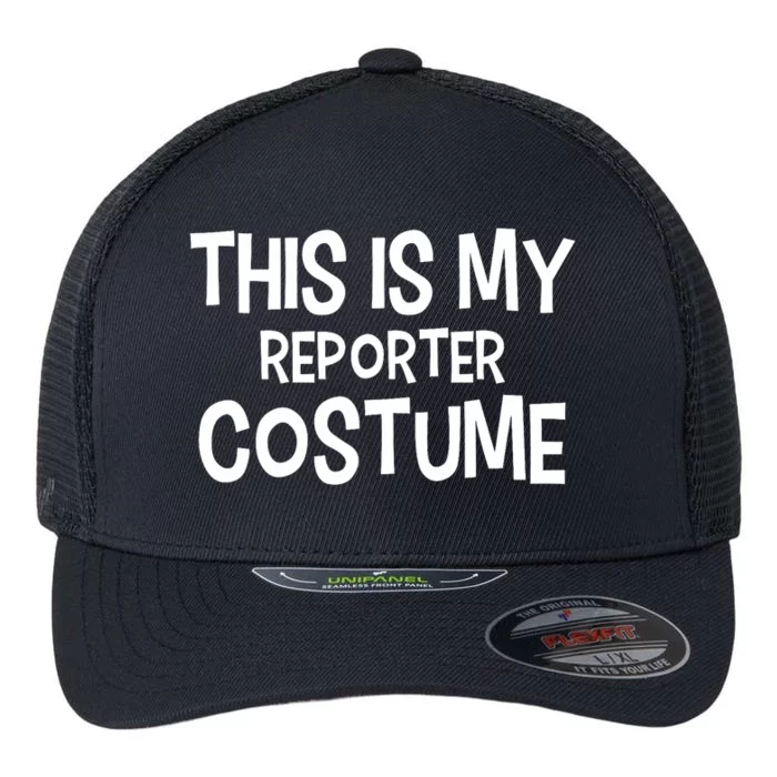 This Is My Reporter Costume Halloween Costume Reporters Flexfit Unipanel Trucker Cap