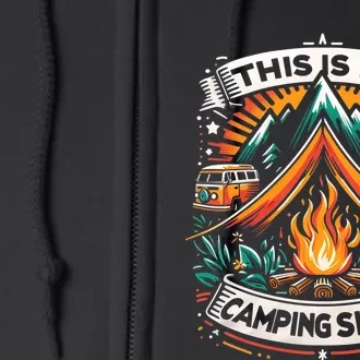 This Is My Camping Funny Adventure Hiker Campers Full Zip Hoodie