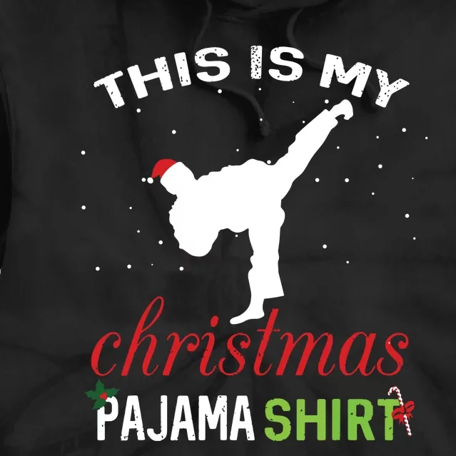 This Is My Christmas Pajama Karate Gift Martial Art Tie Dye Hoodie