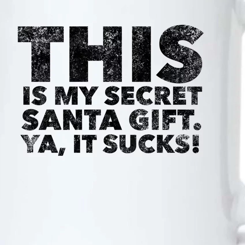 This Is My Secret Santa Gift Sucks Funny Christmas Quote Gift Black Color Changing Mug