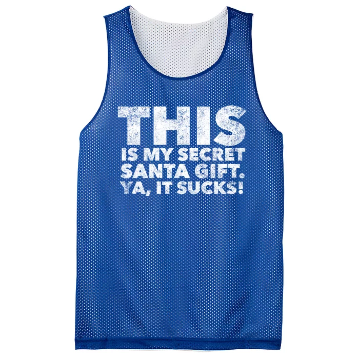 This Is My Secret Santa Gift Sucks Funny Christmas Quote Gift Mesh Reversible Basketball Jersey Tank